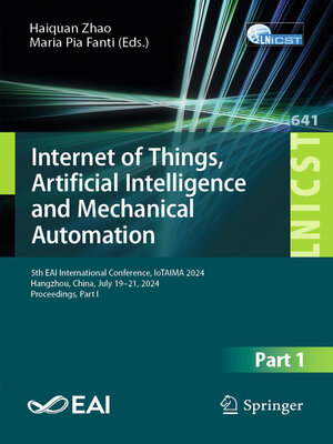 cover image of Internet of Things, Artificial Intelligence and Mechanical Automation